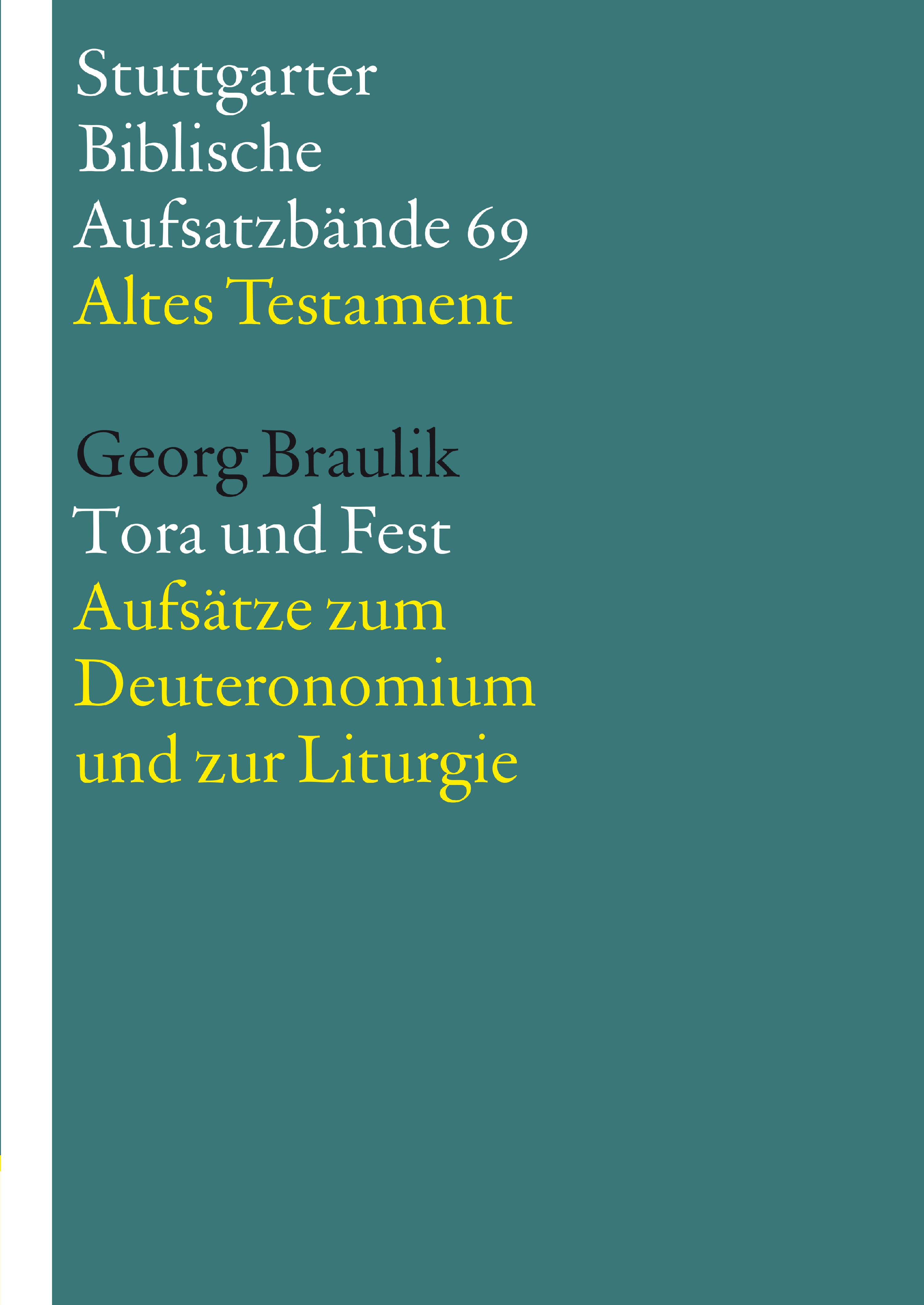 Tora und Fest - Georg Braulik OSB - E-Book