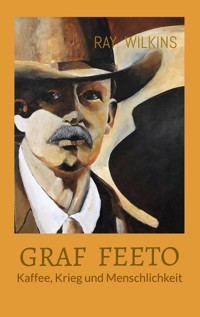 Graf Feeto - Ray Wilkins - E-Book