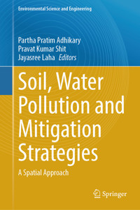 Soil, Water Pollution and Mitigation Strategies -  - E-Book
