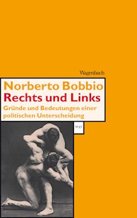 Rechts und Links - Noberto Bobbio - E-Book