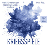 Kriegsspiele - Jonas Tögel - E-Book + Hörbuch