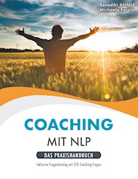 Coaching mit NLP - Benedikt Ahlfeld - E-Book