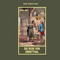 Die Rose von Ernstthal - Karl May - Hörbuch