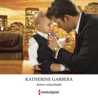 Amor concertado - Katherine Garbera - Hörbuch