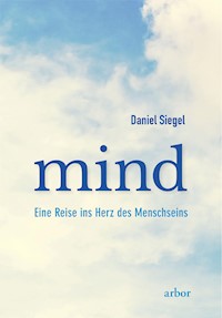 MIND - Daniel Siegel - E-Book
