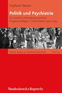 Politik und Psychiatrie - Stephanie Neuner - E-Book
