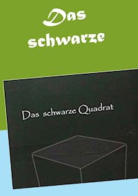 Das schwarze Quadrat - Christine Stutz - E-Book