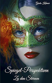 Spiegel-Perspektiven - Gisela Krämer - E-Book
