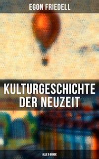 Kulturgeschichte der Neuzeit (Alle 5 Bände) - Egon Friedell - E-Book