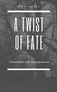 A Twist of Fate - Nikki Patel - E-Book