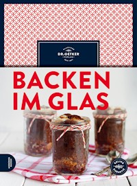 Backen im Glas - Dr. Oetker - E-Book