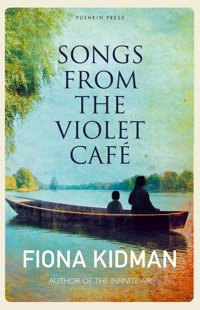 Songs from the Violet Café - Fiona Kidman - E-Book