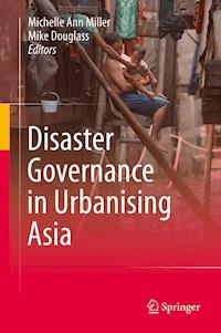 Disaster Governance in Urbanising Asia -  - E-Book
