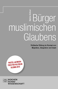 Bürger muslimischen Glaubens - Sabine Achour - E-Book