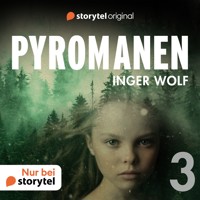 Pyromanen - Rache - Inger Wolf - Hörbuch