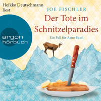 Der Tote im Schnitzelparadies - Ein Fall für Arno Bussi - Arno Bussi ermittelt, Band 1 (Ungekürzte Lesung) - Joe Fischler - Hörbuch