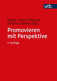 Promovieren mit Perspektive -  - E-Book