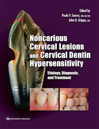 Noncarious Cervical Lesions and Cervical Dentin Hypersensitivity - Paulo V. Soares - E-Book