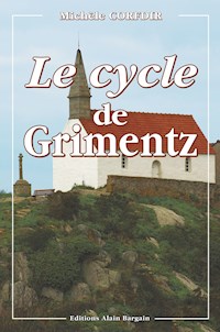 Le Cycle de Grimentz - Michèle Corfdir - E-Book