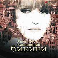 Бикини - Януш Леон Вишневский - Hörbuch