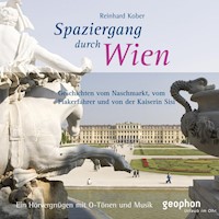 Spaziergang durch Wien - Reinhard Kober - Hörbuch