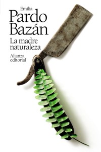 La madre naturaleza - Emilia Pardo Bazán - E-Book
