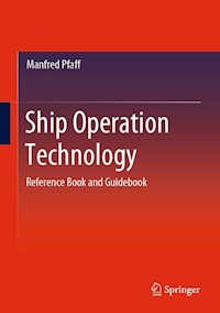 Ship Operation Technology - Manfred Pfaff - E-Book