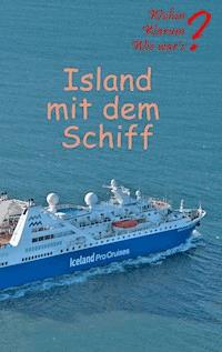 Island mit dem Schiff - Ute Fischer - E-Book