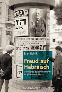 Freud auf Hebräisch - Eran Rolnik - E-Book