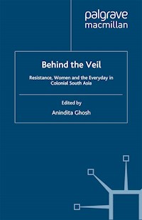 Behind the Veil - Anindita Ghosh - E-Book