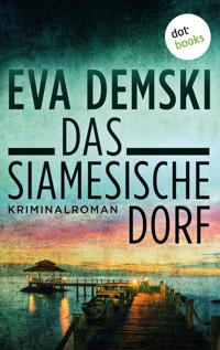 Das siamesische Dorf - Eva Demski - E-Book