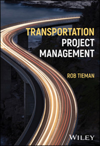 Transportation Project Management - Rob Tieman - E-Book