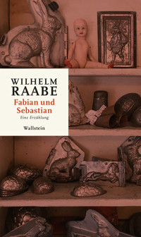 Fabian und Sebastian - Wilhelm Raabe - E-Book