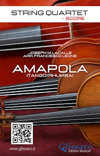 String Quartet: Amapola (score) - Joseph Lacalle - E-Book