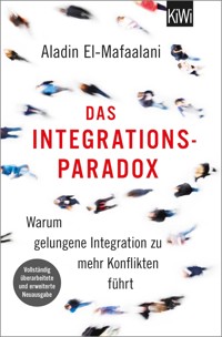 Das Integrationsparadox - Aladin EL- Mafaalani - E-Book