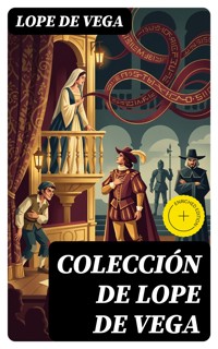 Colección de Lope de Vega - Lope de Vega - E-Book
