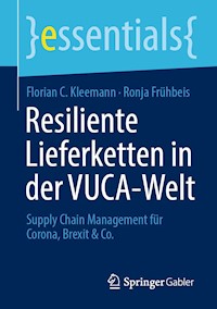 Resiliente Lieferketten in der VUCA-Welt - Florian C. Kleemann - E-Book