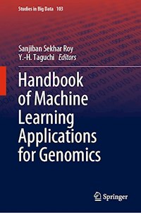 Handbook of Machine Learning Applications for Genomics -  - E-Book