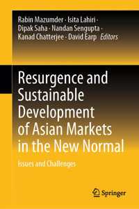 Resurgence and Sustainable Development of Asian Markets in the New Normal -  - E-Book