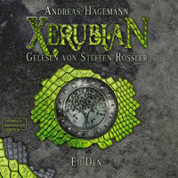Eh'Den - Xerubian, Band 3 (ungekürzt) - Andreas Hagemann - Hörbuch