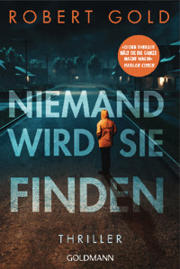 Niemand wird sie finden - Robert Gold - E-Book