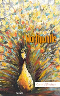 Worthwhile - Carin Vijfhuizen - E-Book