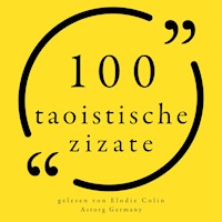 100 taoistische Zitate - anonymous - Hörbuch