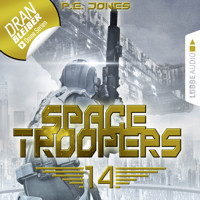 Space Troopers, Folge 14: Faktor X - P. E. Jones - Hörbuch