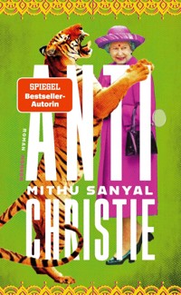 Antichristie - Mithu Sanyal - E-Book