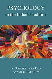 Psychology in the Indian Tradition - K. Ramakrishna Rao - E-Book