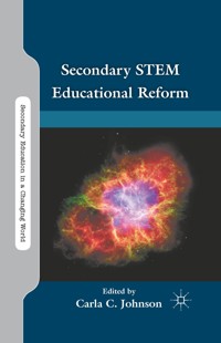 Secondary STEM Educational Reform -  - E-Book