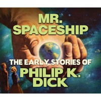 Mr. Spaceship (Unabridged) - Philip K. Dick - Hörbuch