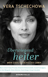 Überwiegend heiter - Vera Tschechowa - E-Book