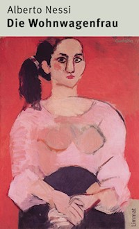 Die Wohnwagenfrau - Alberto Nessi - E-Book